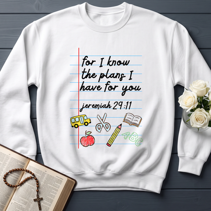 For I Know The Plans I Have For You Jeremiah 29.11 10