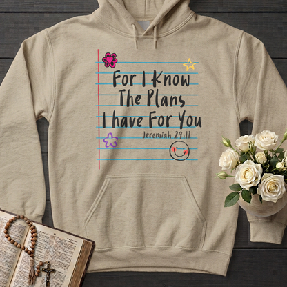 For I Know The Plans I Have For You Jeremiah 29.11 12