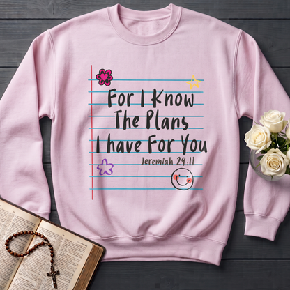 For I Know The Plans I Have For You Jeremiah 29.11 12