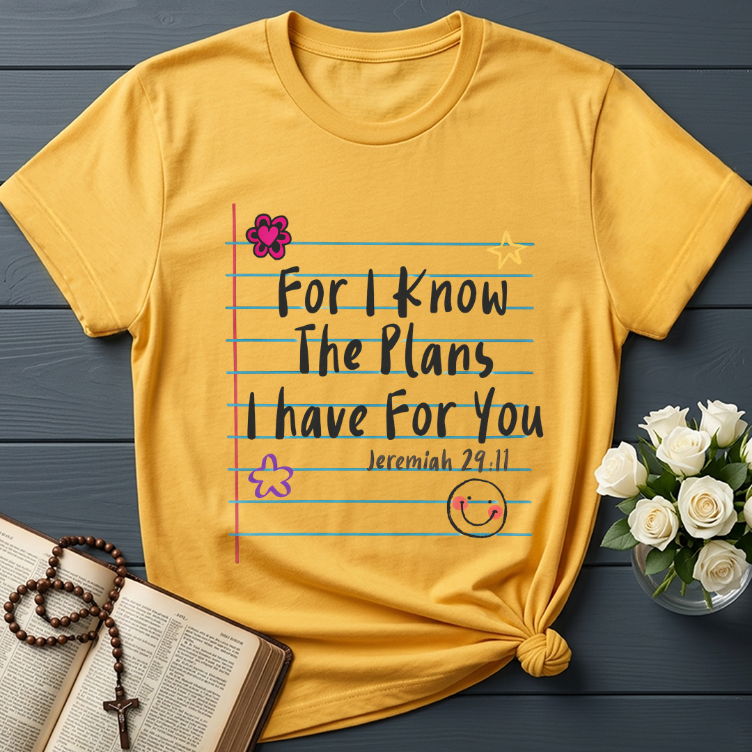 For I Know The Plans I Have For You Jeremiah 29.11 12
