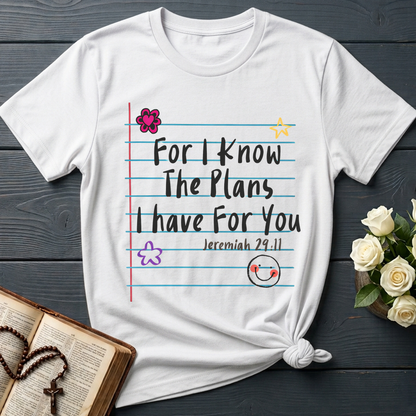 For I Know The Plans I Have For You Jeremiah 29.11 12