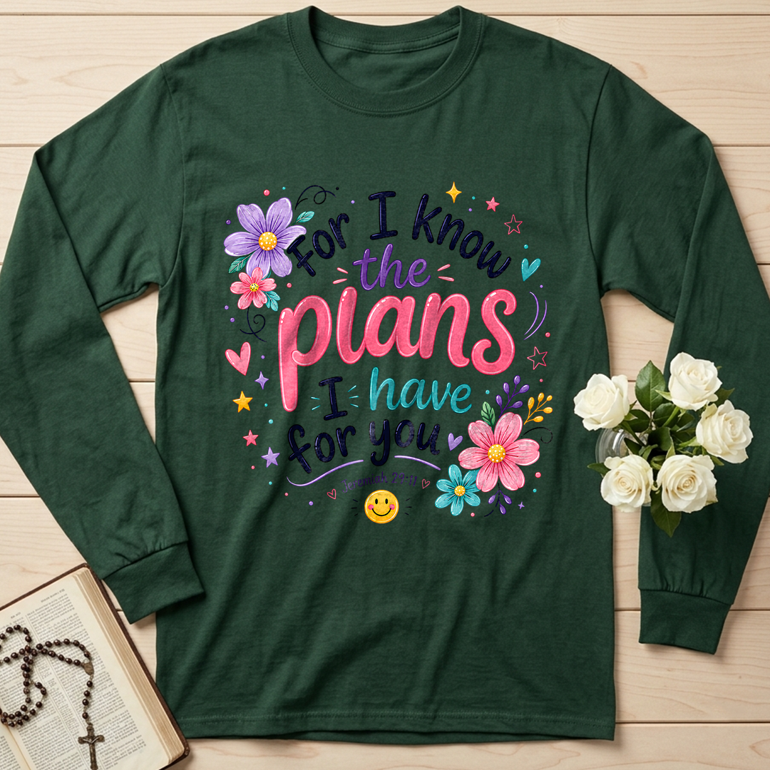 For I Know The Plans I Have For You Jeremiah 29.11 13