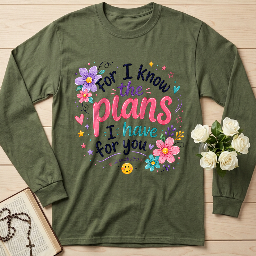 For I Know The Plans I Have For You Jeremiah 29.11 13