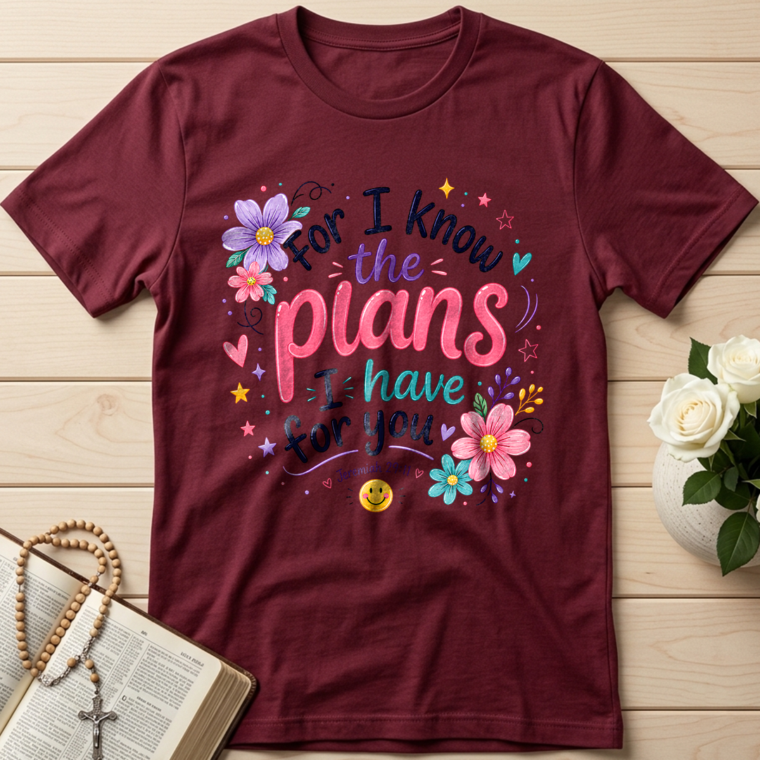 For I Know The Plans I Have For You Jeremiah 29.11 13