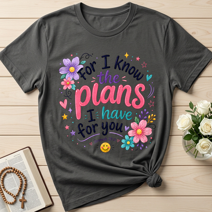 For I Know The Plans I Have For You Jeremiah 29.11 13