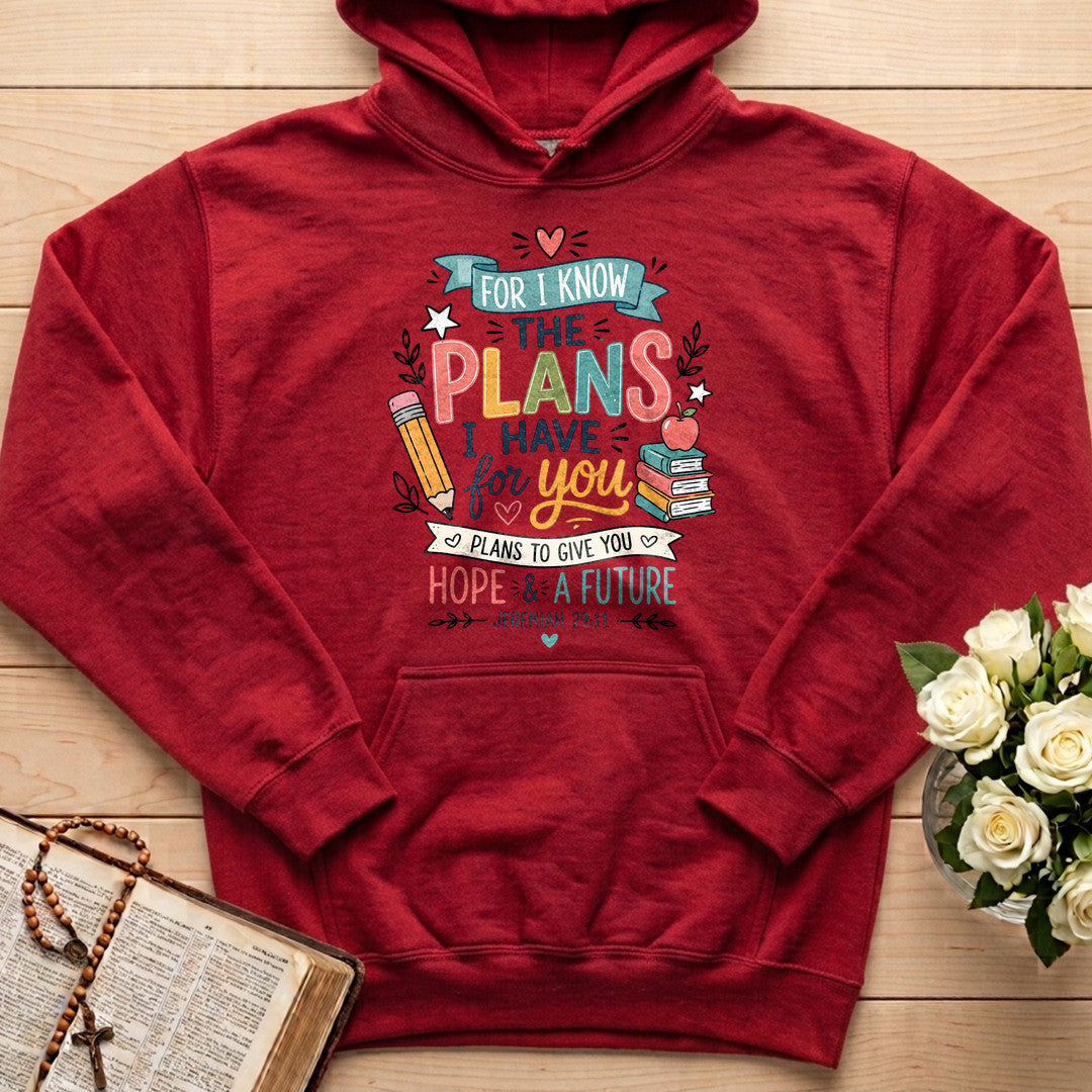For I Know The Plans I Have For You Jeremiah 29.11 18