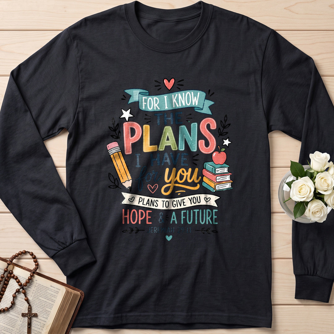 For I Know The Plans I Have For You Jeremiah 29.11 18