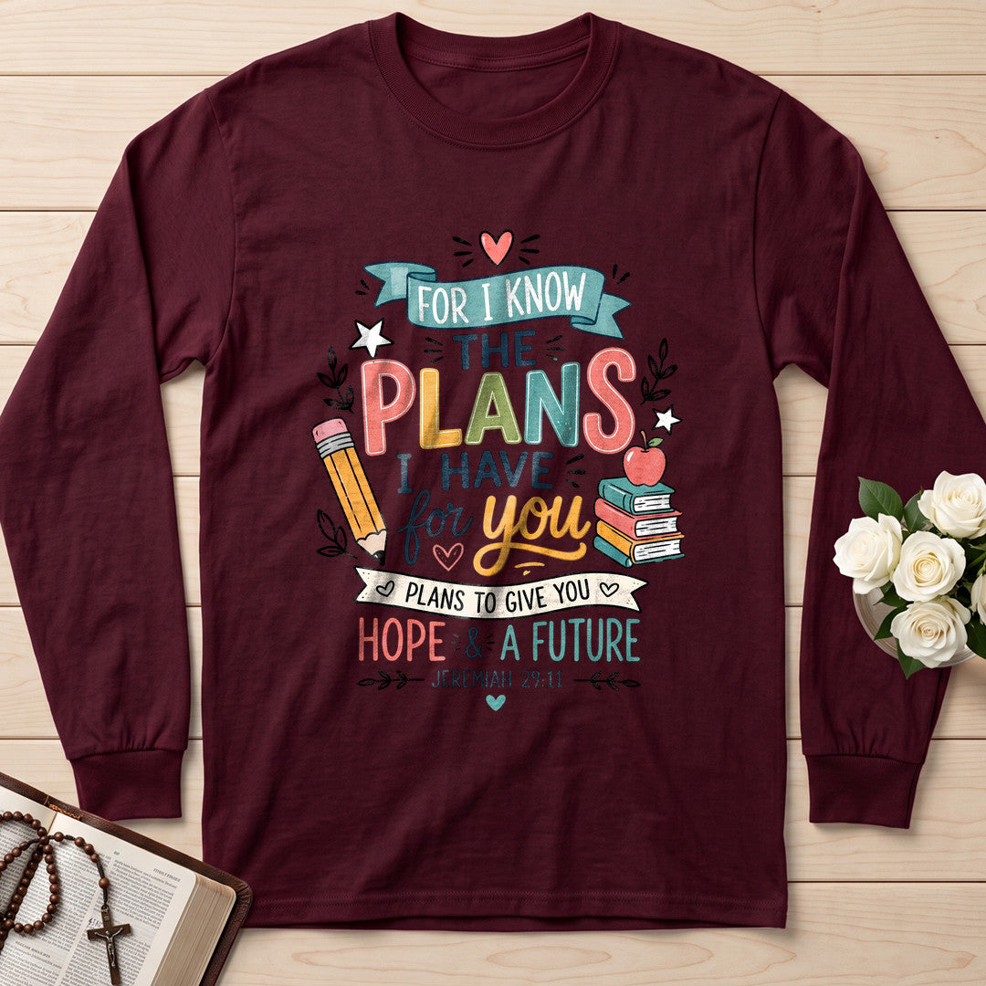 For I Know The Plans I Have For You Jeremiah 29.11 18