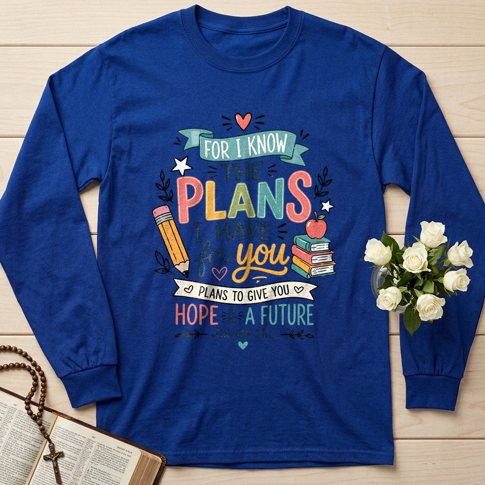 For I Know The Plans I Have For You Jeremiah 29.11 18