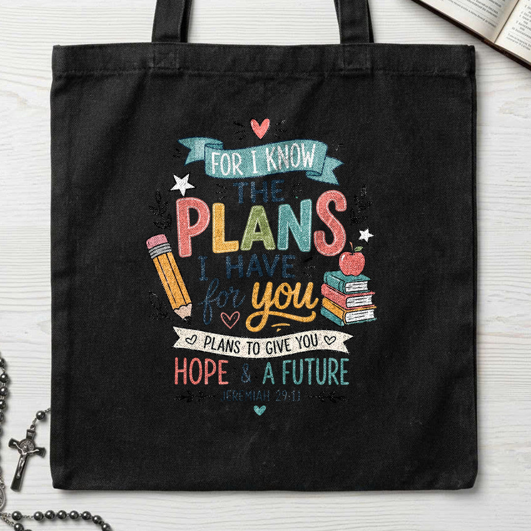 For I Know The Plans I Have For You Jeremiah 29.11 18