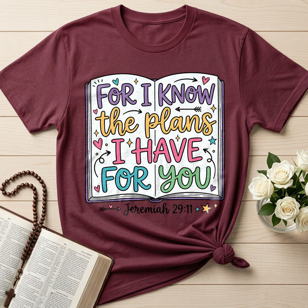 For I Know The Plans I Have For You Jeremiah 29.11 22