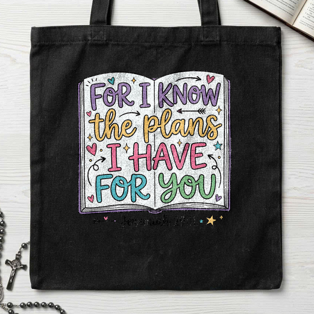 For I Know The Plans I Have For You Jeremiah 29.11 22