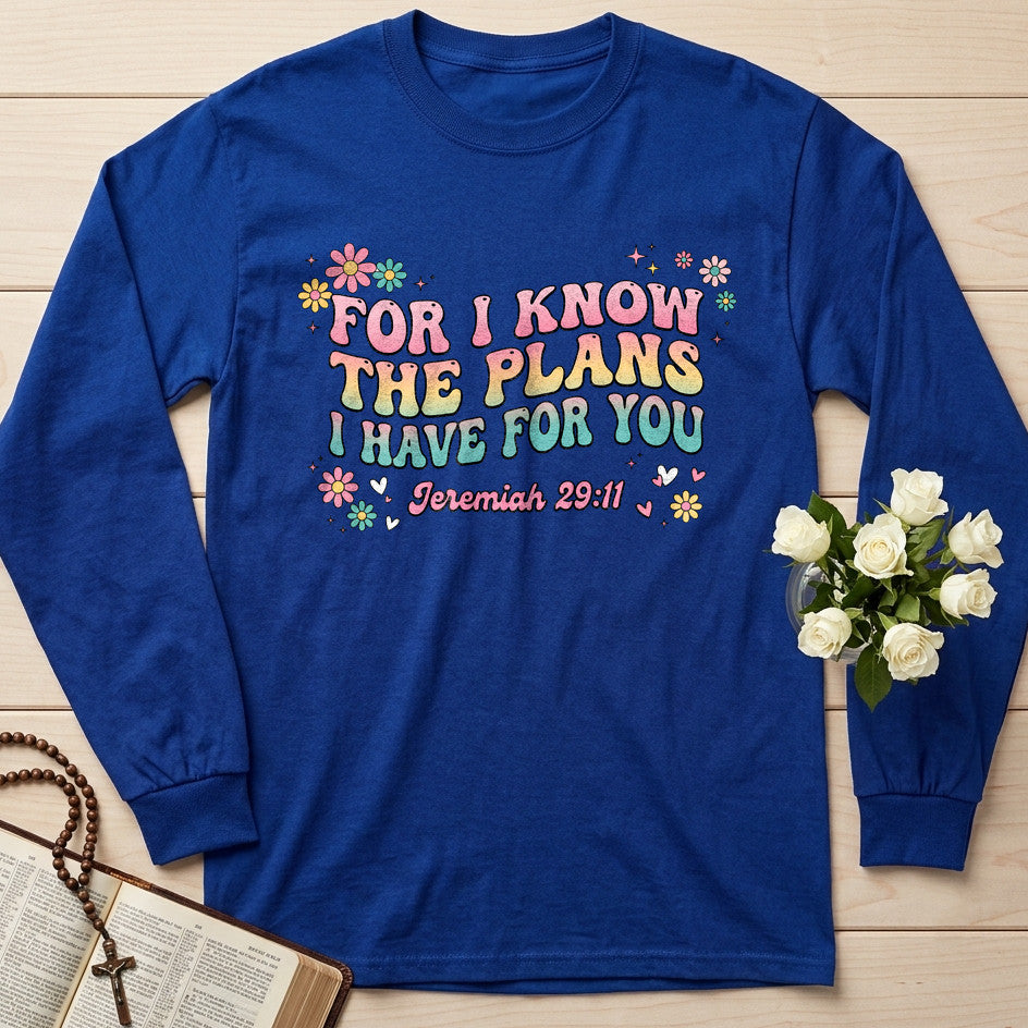 For I Know The Plans I Have For You Jeremiah 29.11 23