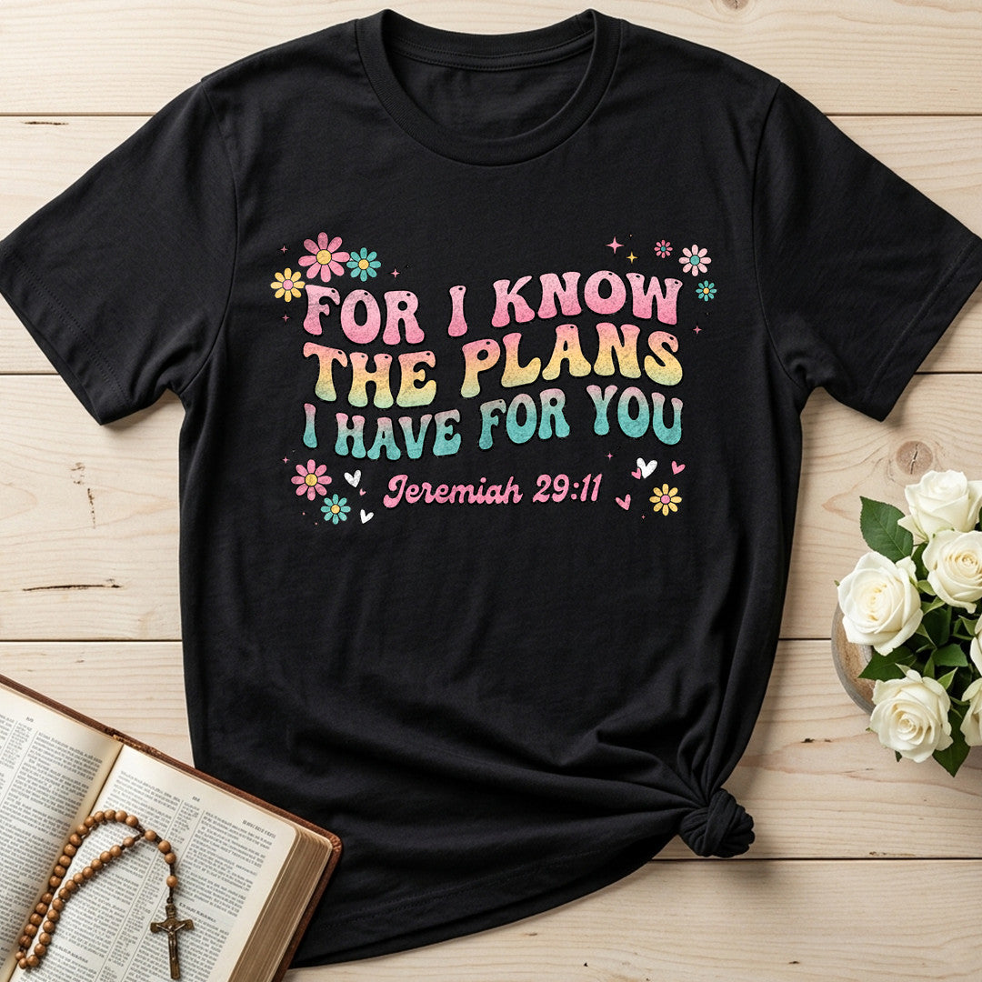 For I Know The Plans I Have For You Jeremiah 29.11 23