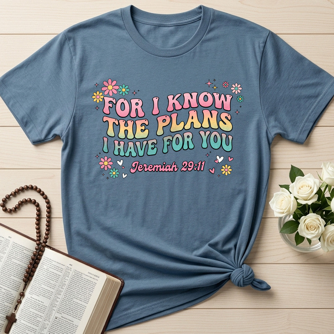 For I Know The Plans I Have For You Jeremiah 29.11 23