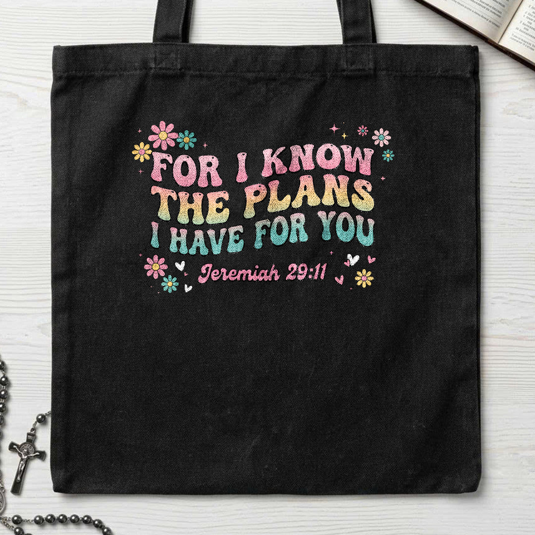 For I Know The Plans I Have For You Jeremiah 29.11 23