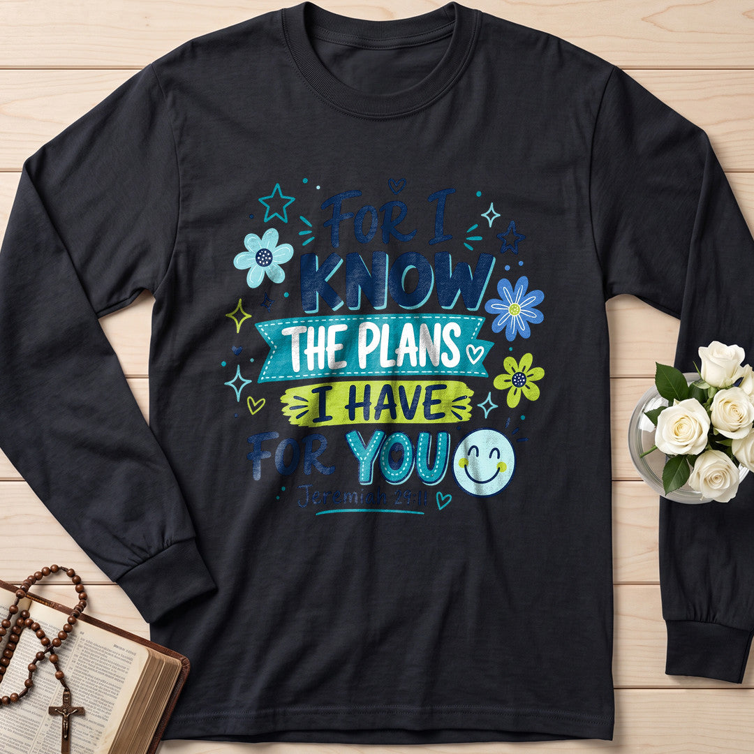 For I Know The Plans I Have For You Jeremiah 29.11 24