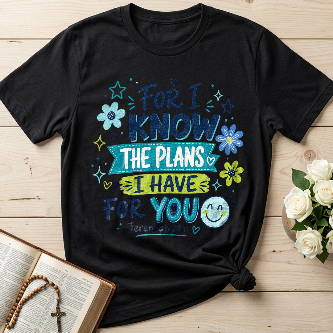 For I Know The Plans I Have For You Jeremiah 29.11 24