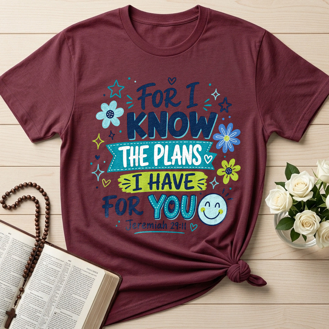 For I Know The Plans I Have For You Jeremiah 29.11 24
