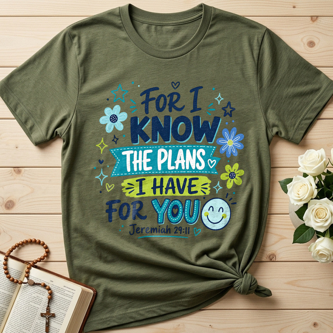 For I Know The Plans I Have For You Jeremiah 29.11 24