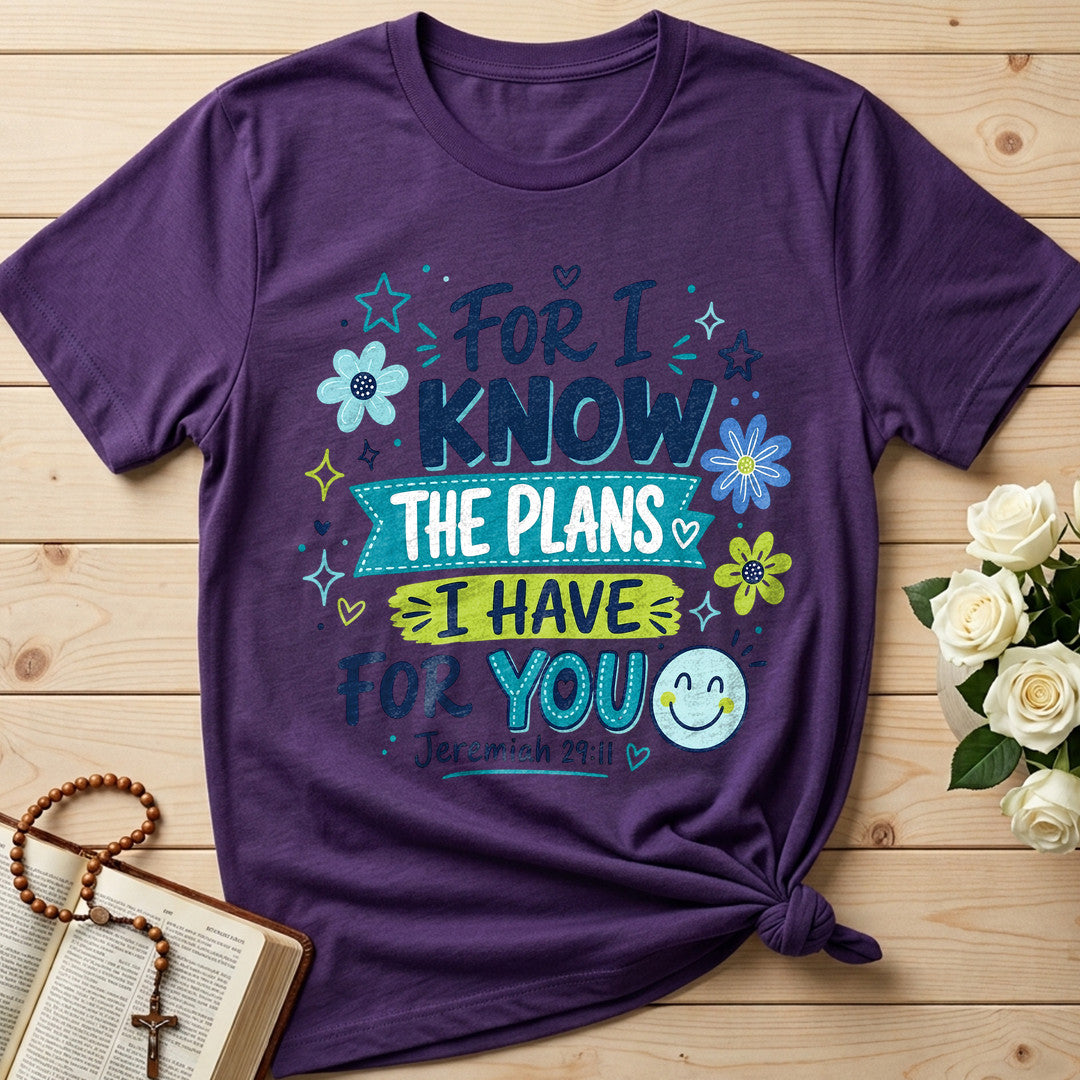 For I Know The Plans I Have For You Jeremiah 29.11 24