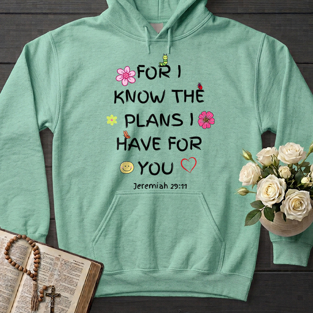 For I Know The Plans I Have For You Jeremiah 29.11 25