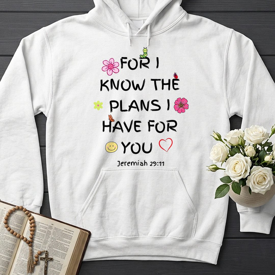 For I Know The Plans I Have For You Jeremiah 29.11 25