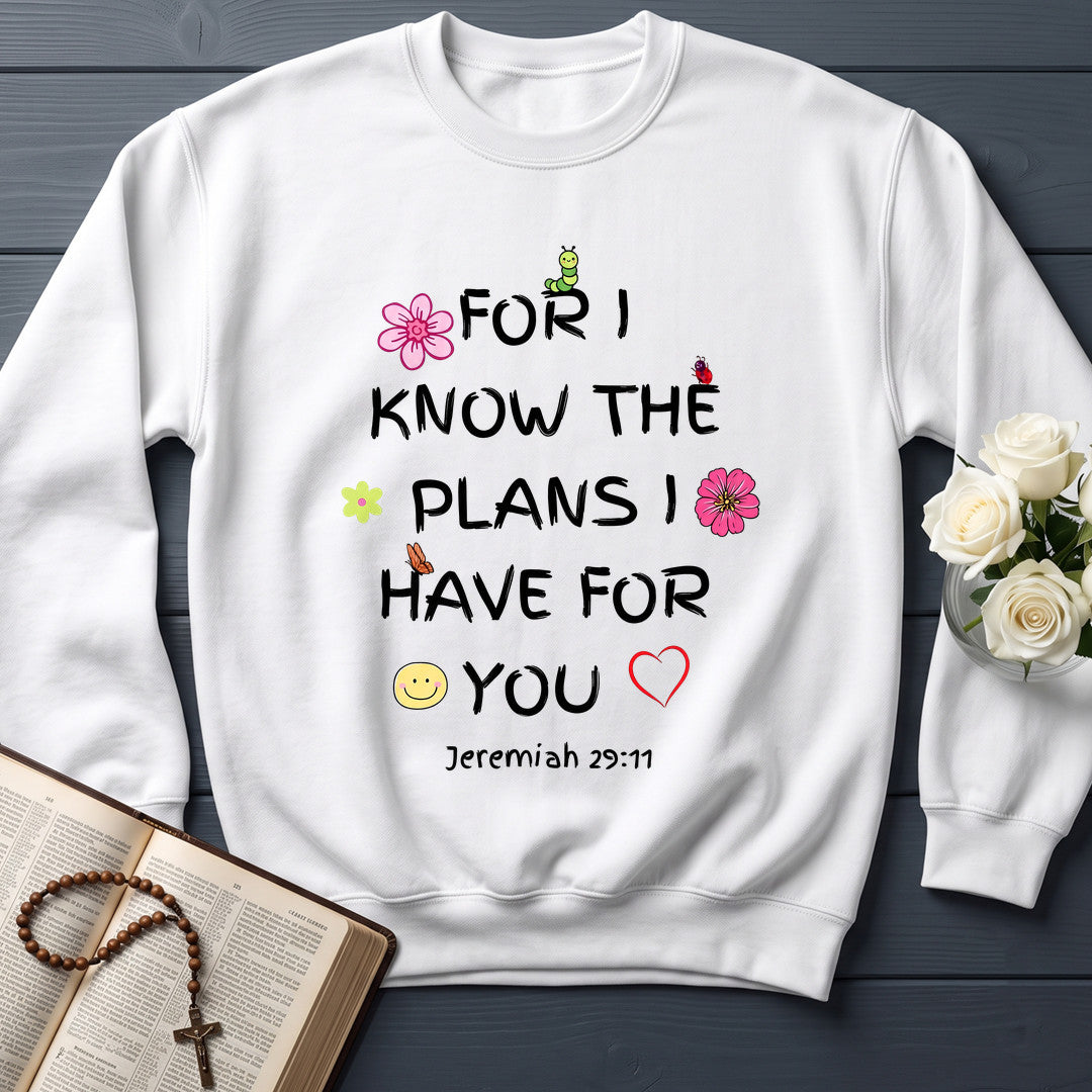 For I Know The Plans I Have For You Jeremiah 29.11 25