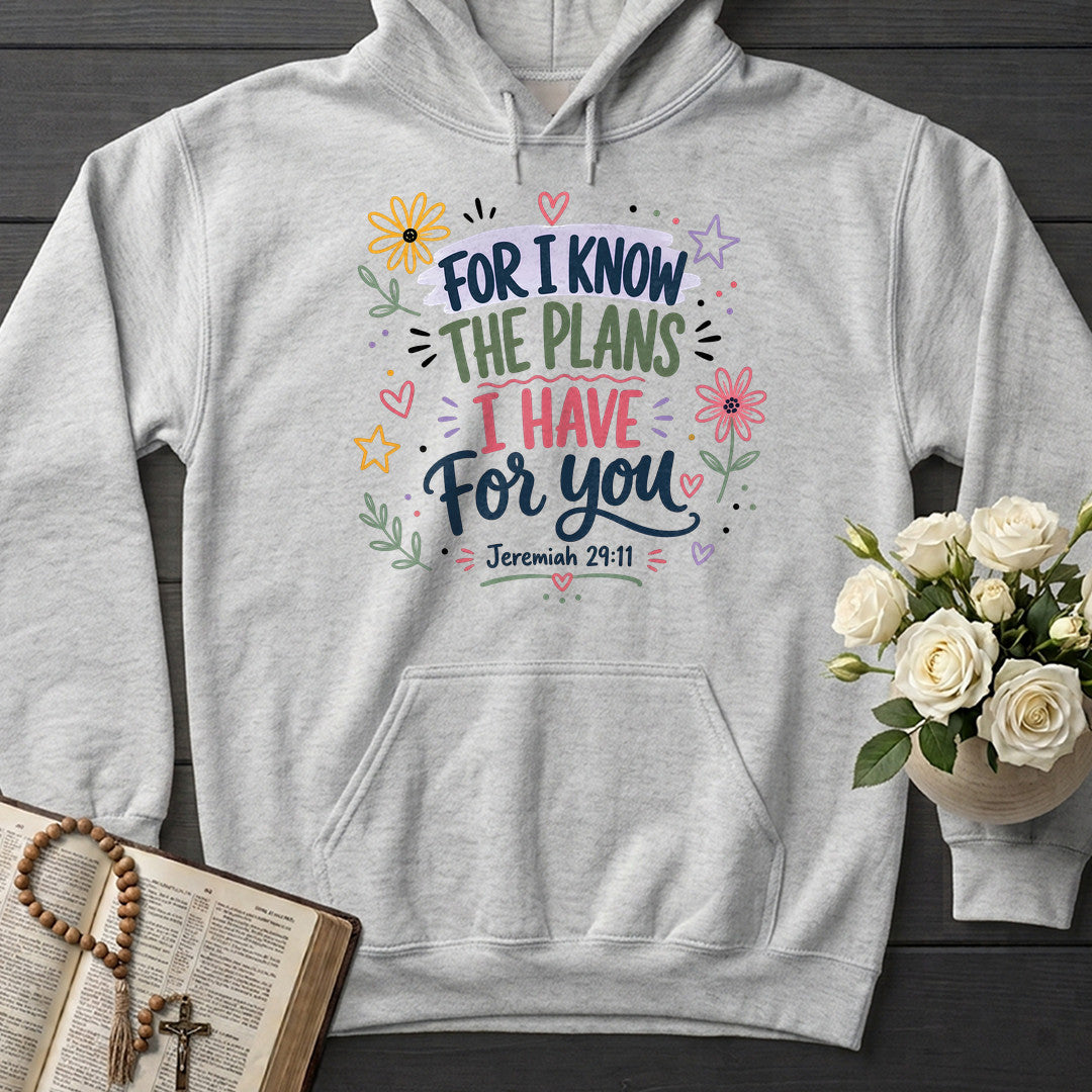 For I Know The Plans I Have For You Jeremiah 29.11 26