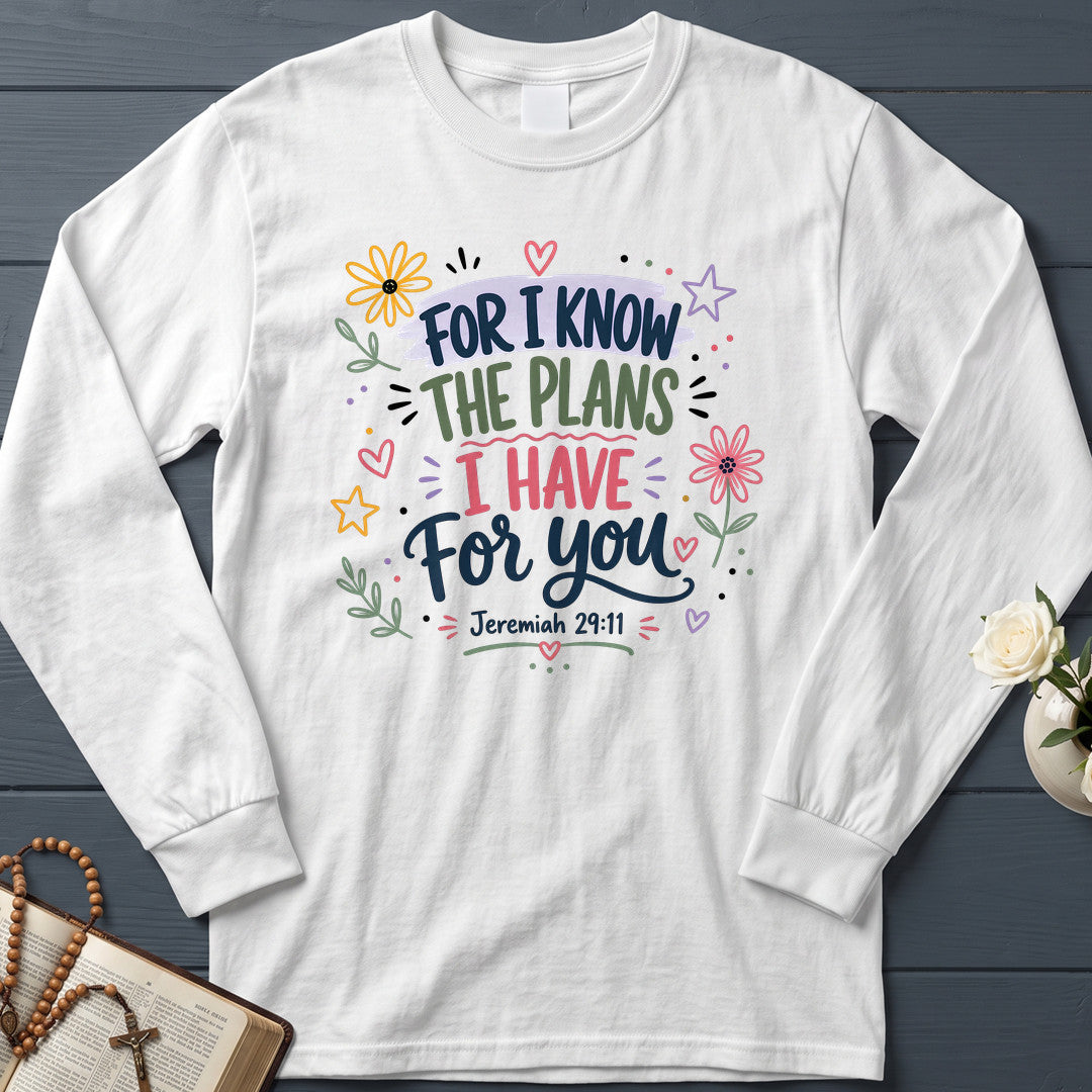 For I Know The Plans I Have For You Jeremiah 29.11 26
