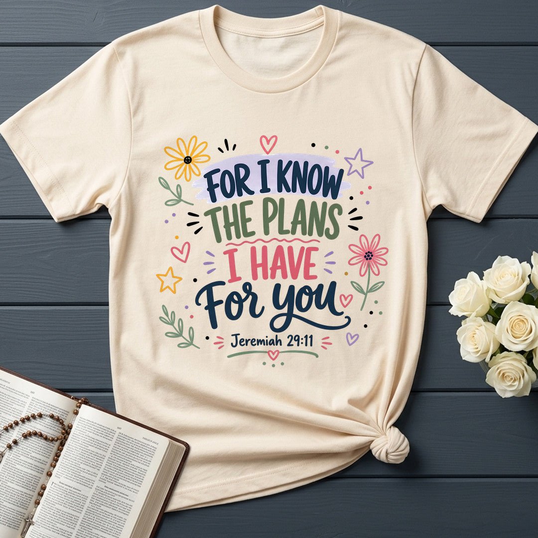 For I Know The Plans I Have For You Jeremiah 29.11 26