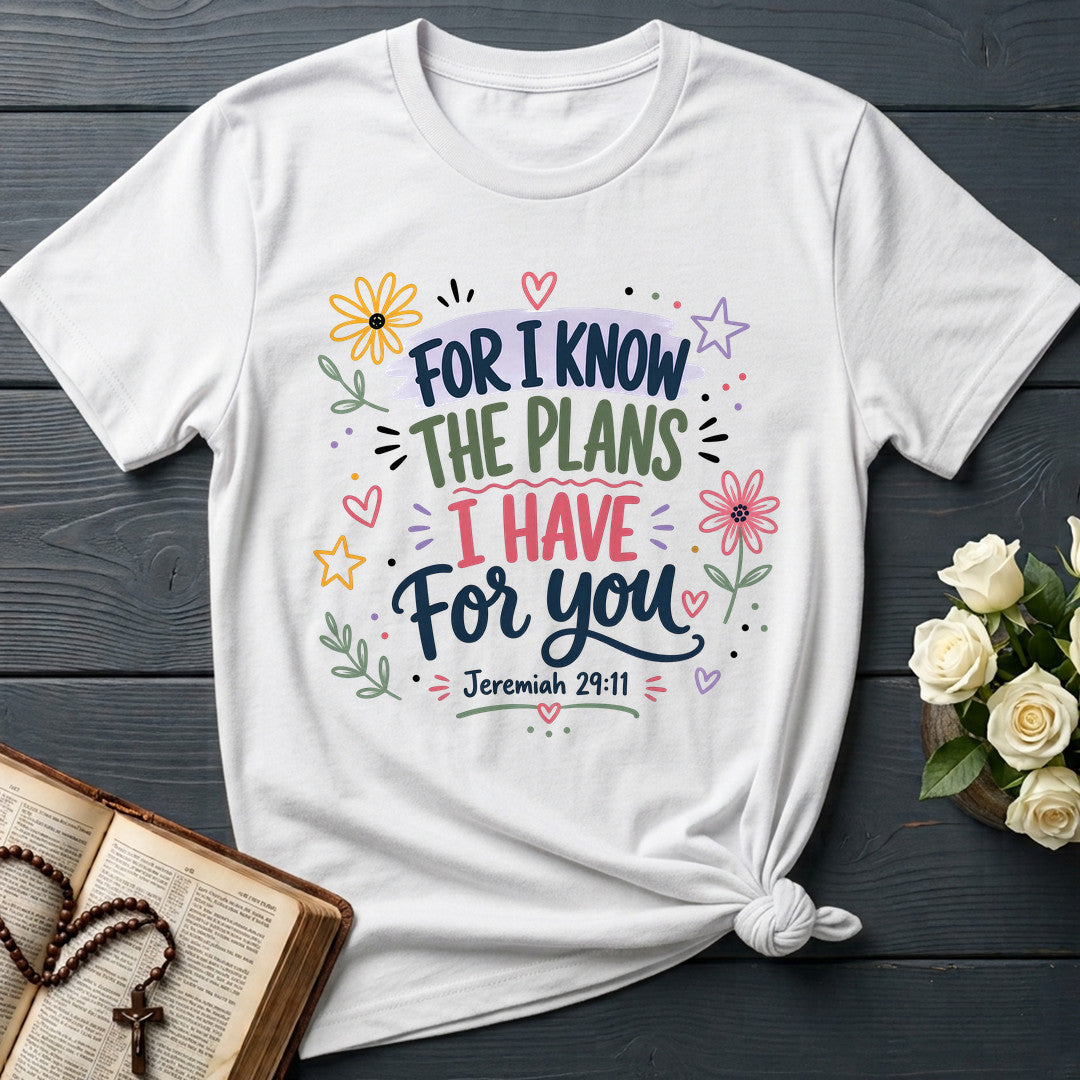For I Know The Plans I Have For You Jeremiah 29.11 26