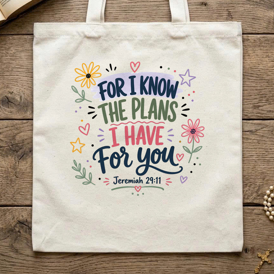 For I Know The Plans I Have For You Jeremiah 29.11 26