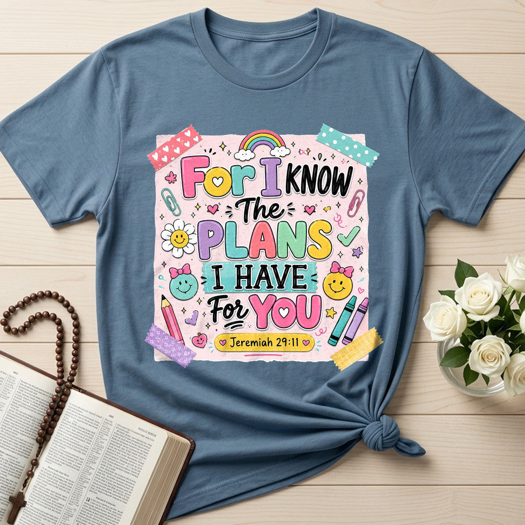 For I Know The Plans I Have For You Jeremiah 29.11 27