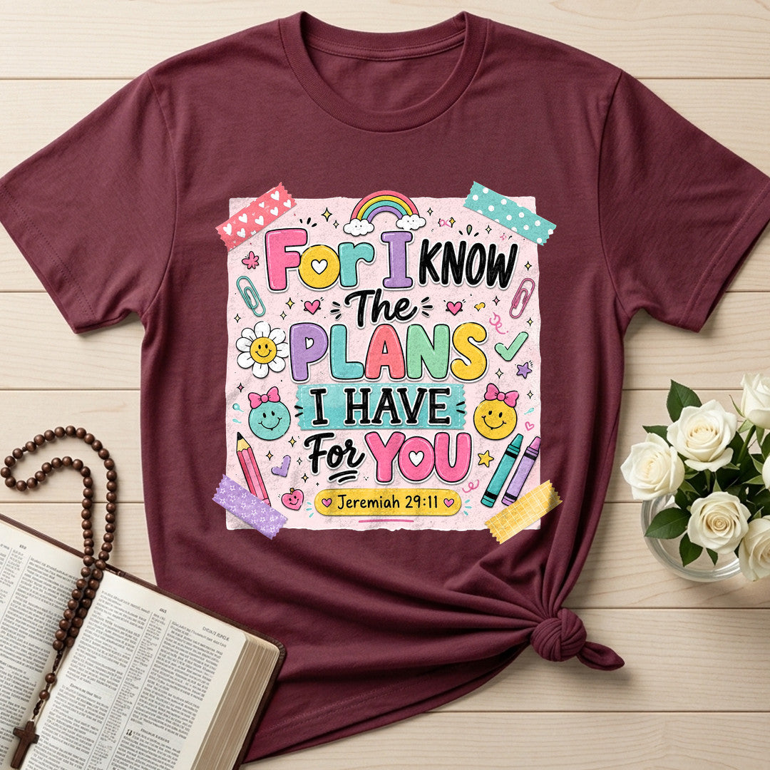 For I Know The Plans I Have For You Jeremiah 29.11 27