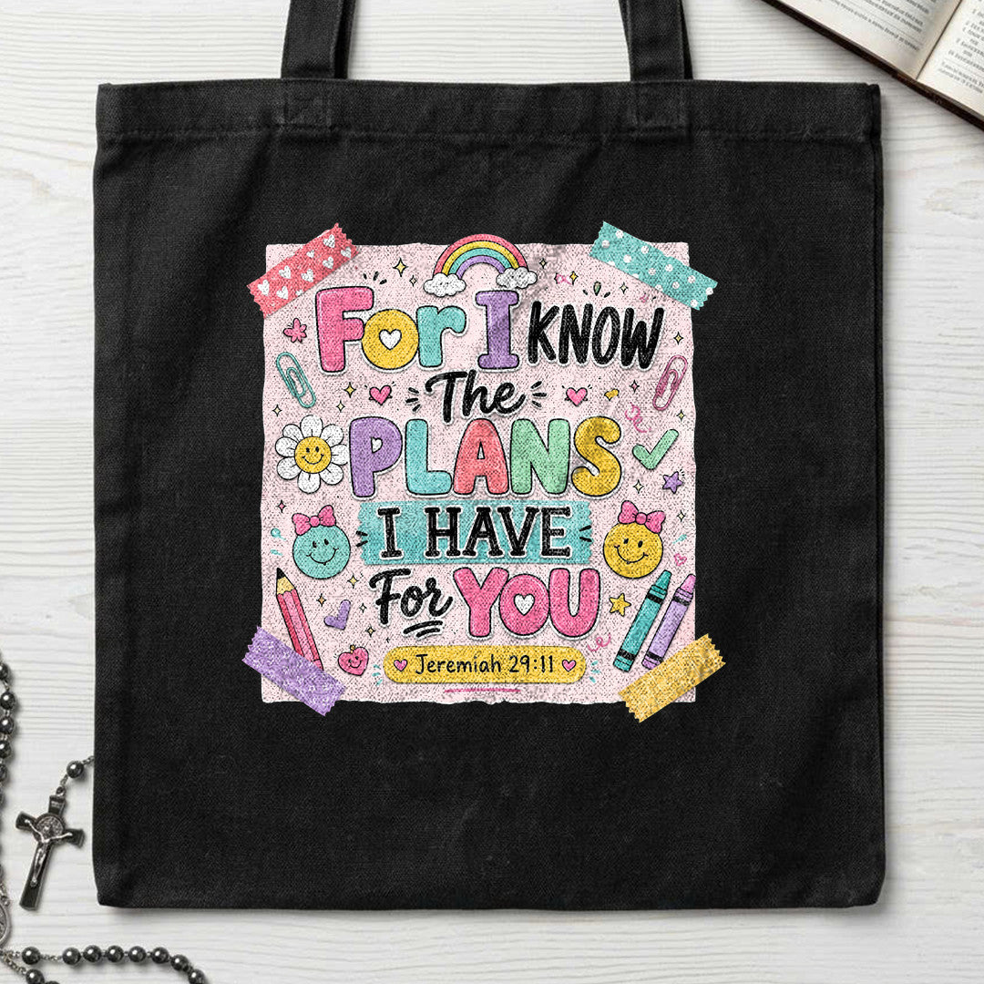 For I Know The Plans I Have For You Jeremiah 29.11 27