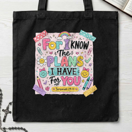 For I Know The Plans I Have For You Jeremiah 29.11 27