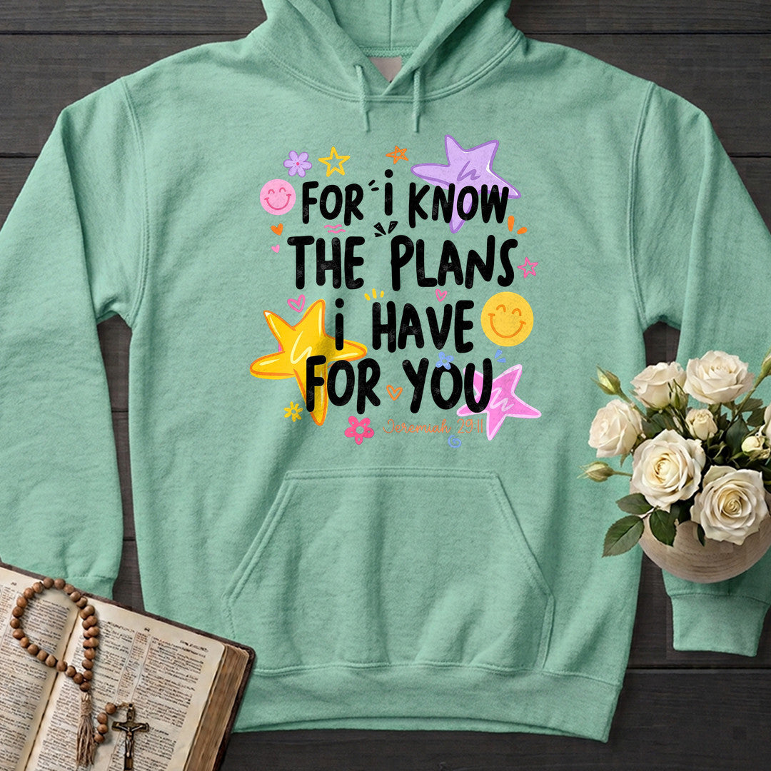 For I Know The Plans I Have For You Jeremiah 29.11 29