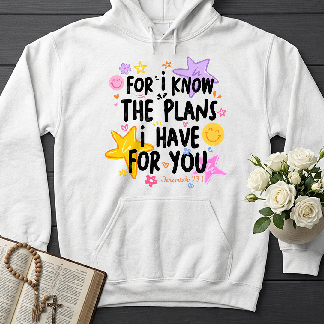 For I Know The Plans I Have For You Jeremiah 29.11 29