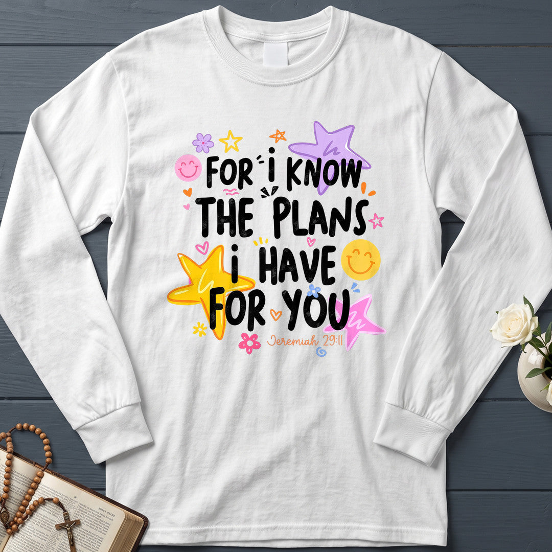 For I Know The Plans I Have For You Jeremiah 29.11 29