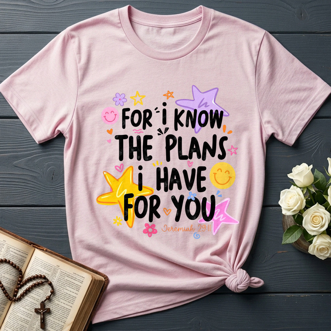For I Know The Plans I Have For You Jeremiah 29.11 29