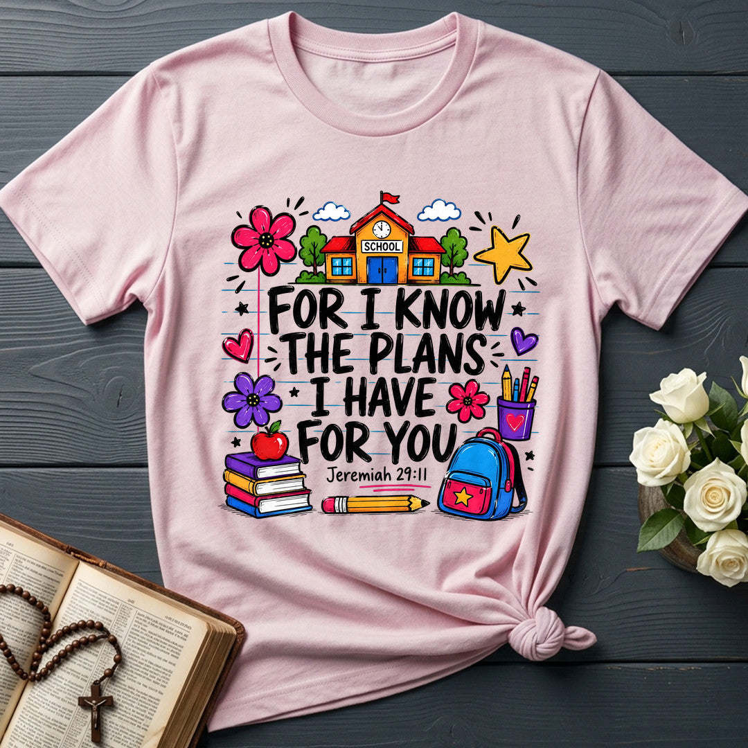 For I Know The Plans I Have For You Jeremiah 29.11 30