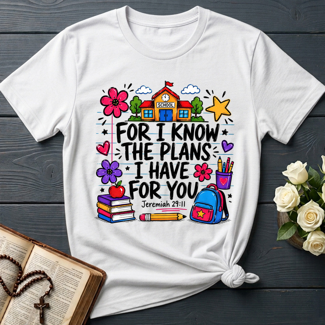 For I Know The Plans I Have For You Jeremiah 29.11 30