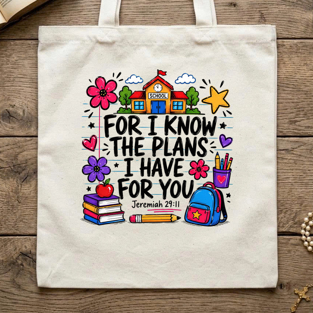 For I Know The Plans I Have For You Jeremiah 29.11 30