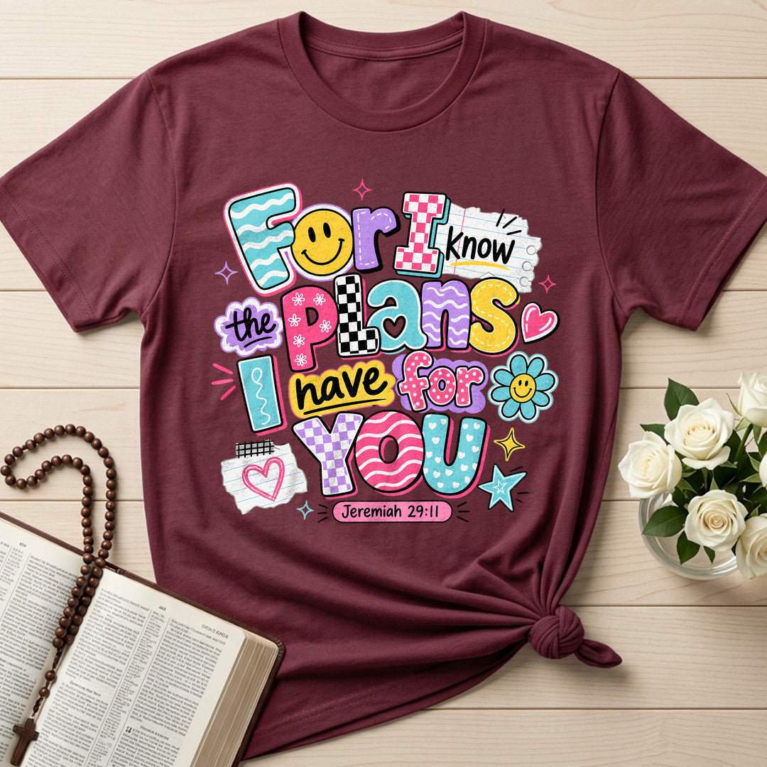 For I Know The Plans I Have For You Jeremiah 29.11 31