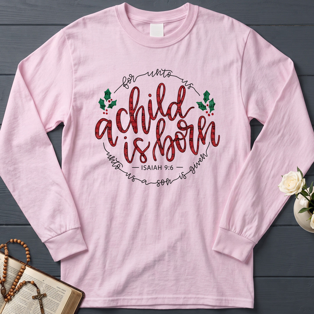 For Unto Us A Child Is Born Isaiah 9.6 01