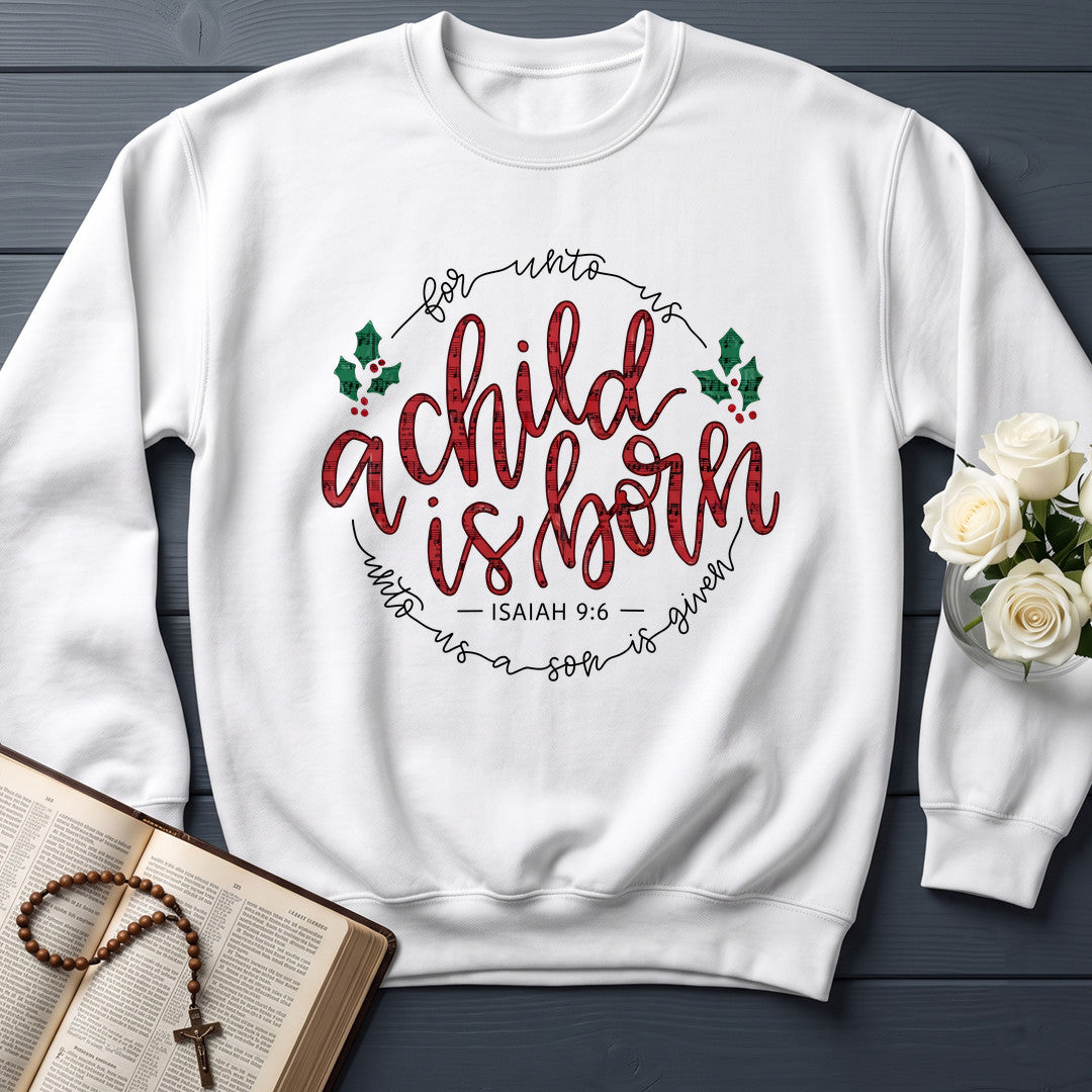 For Unto Us A Child Is Born Isaiah 9.6 01
