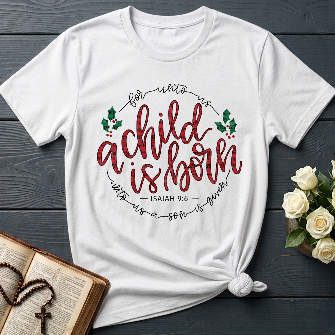 For Unto Us A Child Is Born Isaiah 9.6 01