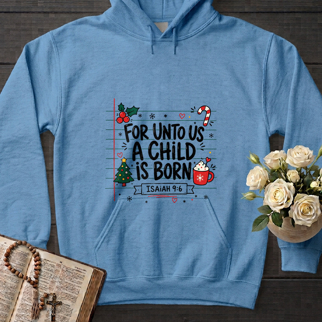 For Unto Us A Child Is Born Isaiah 9.6 02