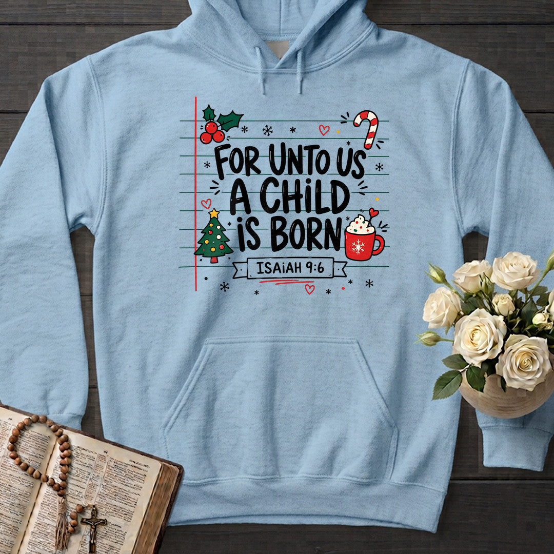 For Unto Us A Child Is Born Isaiah 9.6 02